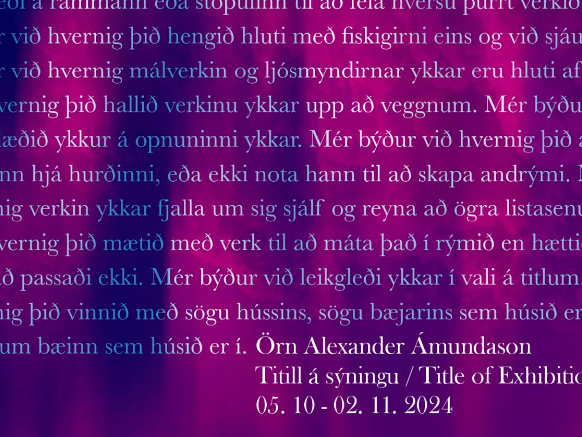 Örn Alexander Ámundason, Titill á sýningu